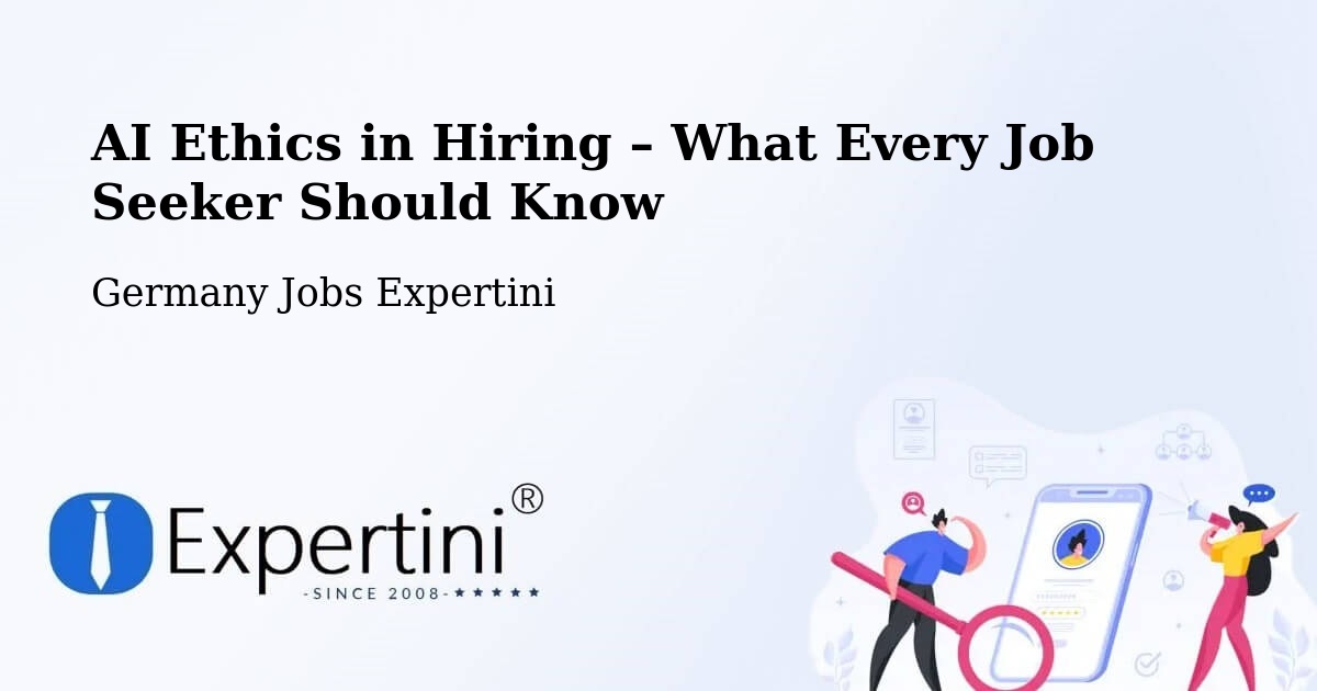 AI Ethics in Recruitment & Hiring – Uffenheim - Uffenheim, Germany Jobs Expertini