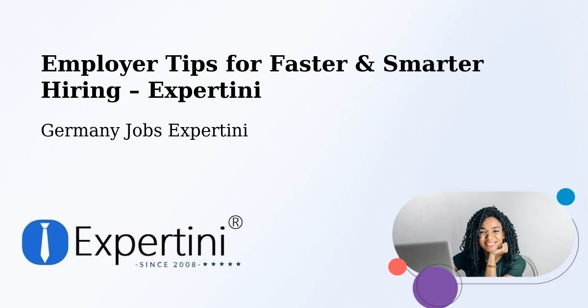 Employer Tips for Hiring & Recruitment – Uffenheim - Uffenheim, Germany Jobs Expertini