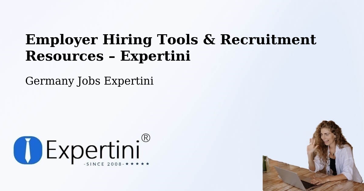 Employer Hiring Tools & Recruitment Resources – Uffenheim - Uffenheim, Germany Jobs Expertini