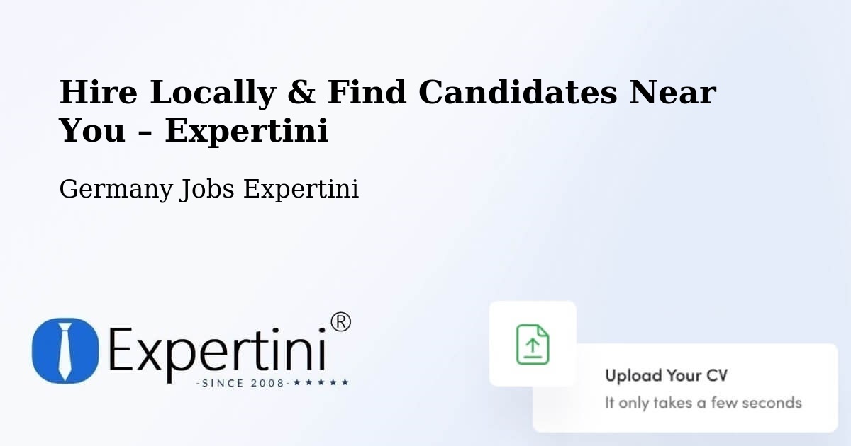Hire Locally in Uffenheim – Find Qualified Candidates Near You - Uffenheim, Germany Jobs Expertini