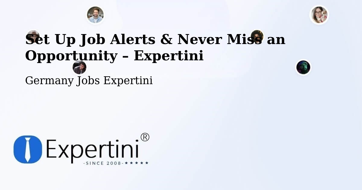Job Alerts Guide – Get Notified About New Jobs in Uffenheim - Uffenheim, Germany Jobs Expertini