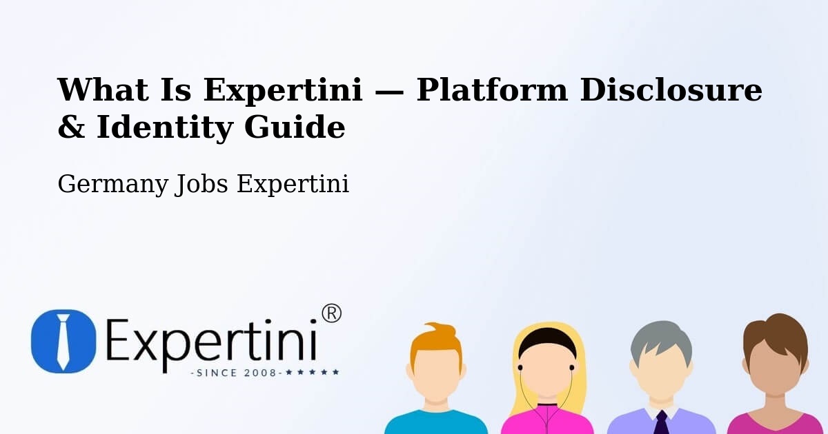 What Is Expertini — Platform Disclosure & Identity Guide – Uffenheim